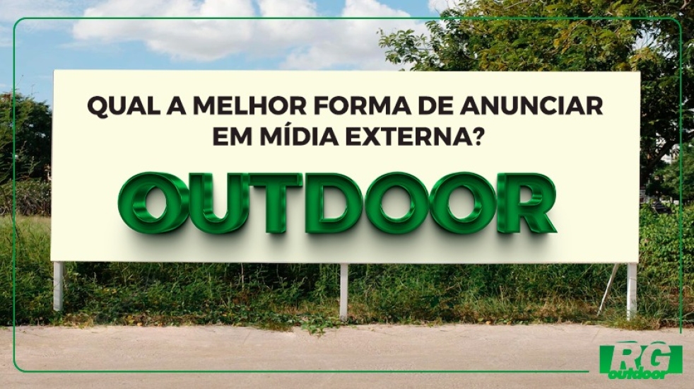 5 Dicas para campanha de Outdoor