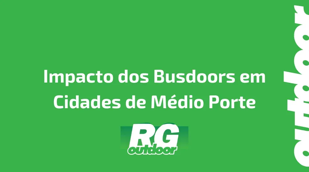 Impacto dos Busdoors em Cidades de Médio Porte