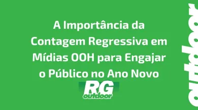 Ponto nº A Importância da Contagem Regressiva em Mídias OOH para Engajar o Público no Ano Novo