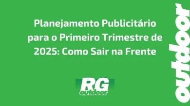 Ponto nº Planejamento Publicitário para o Primeiro Trimestre de 2025: Como Sair na Frente